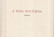 A rosa nocturna-Papiniano Carlos-Sagitário